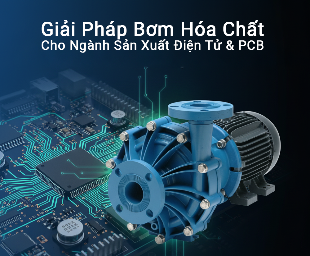 Bơm Hóa Chất Nhà Máy Điện Tử Tại Bình Dương – hình 2 – Pump Pro