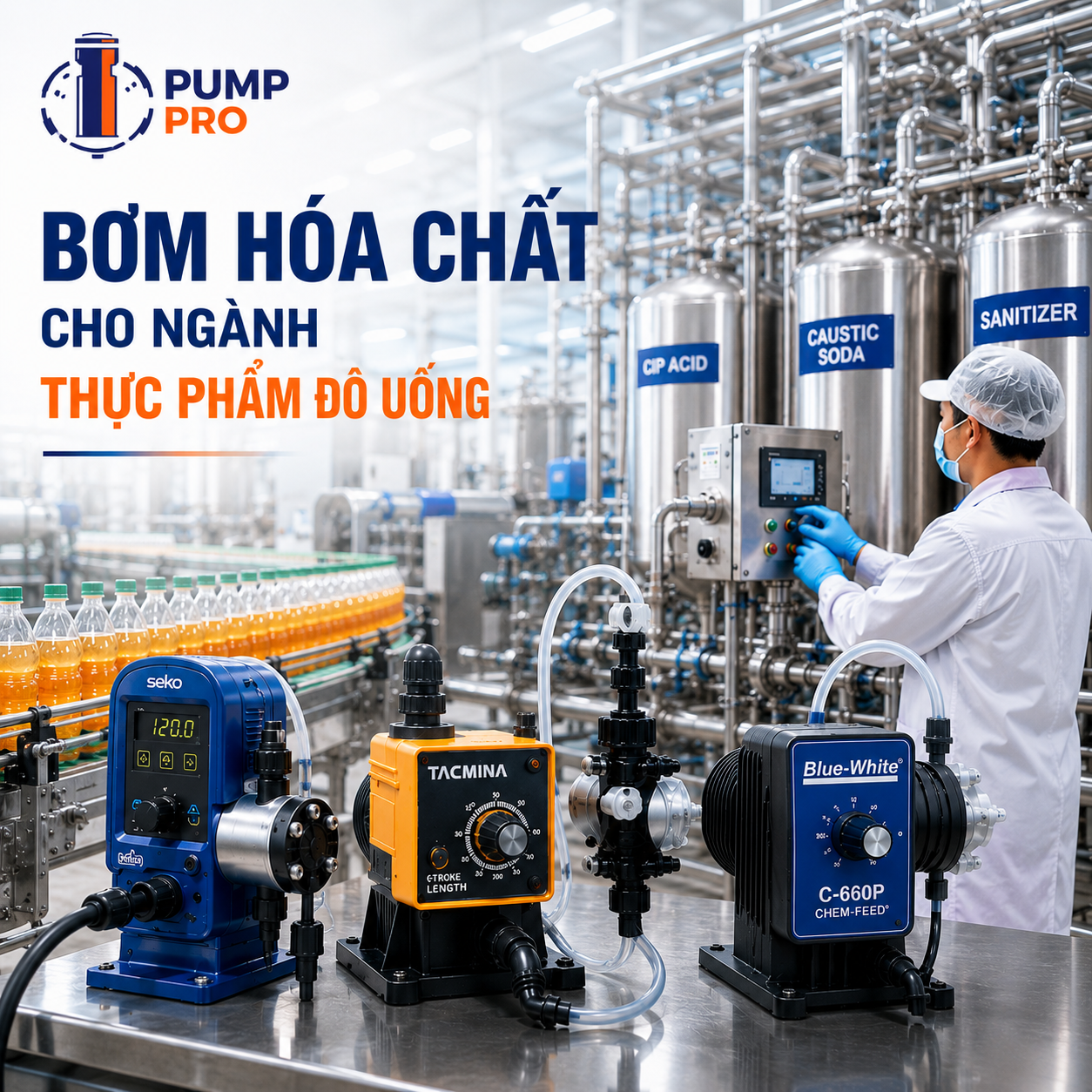 Bơm Hóa Chất Ngành Thực Phẩm & Đồ Uống