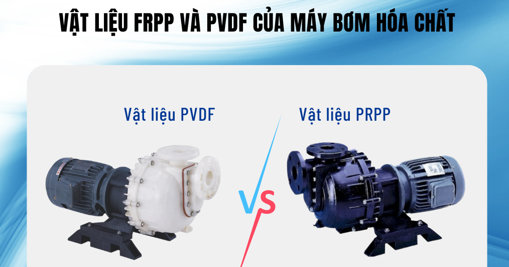 Bơm PVDF Là Gì? Khi Nào Cần Dùng?