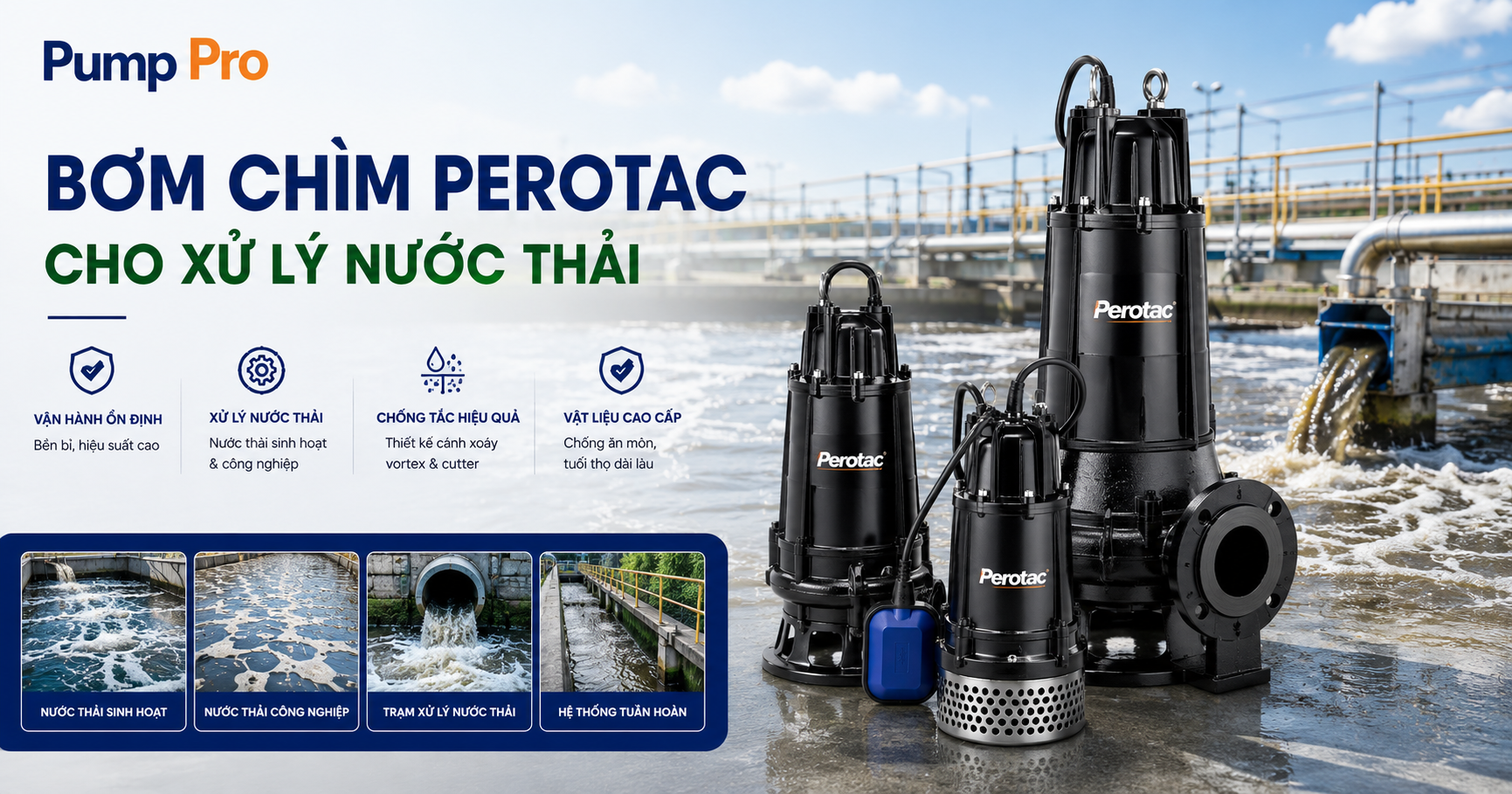 bơm chìm Perotac cho hệ thống xử lý nước thải công nghiệp