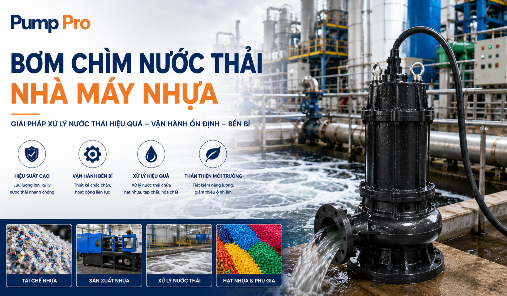 Bơm chìm nước thải cho nhà máy sản xuất Nhựa | Pump Pro