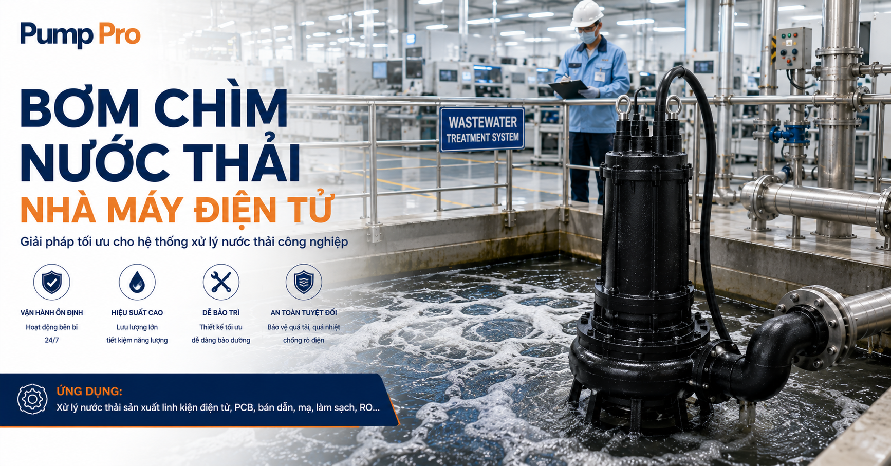bơm chìm xử lý nước thải kim loại nặng tại nhà máy điện tử FDI