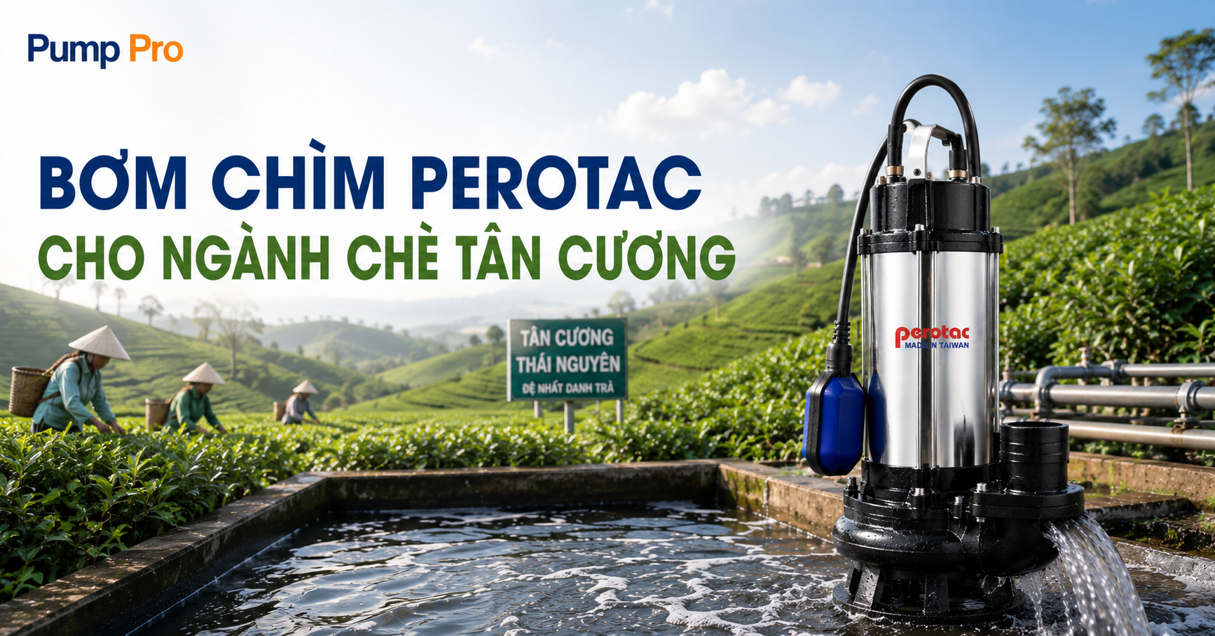 Bơm Perotac cho Xử Lý Nước Thải Chè Tại Thái Nguyên