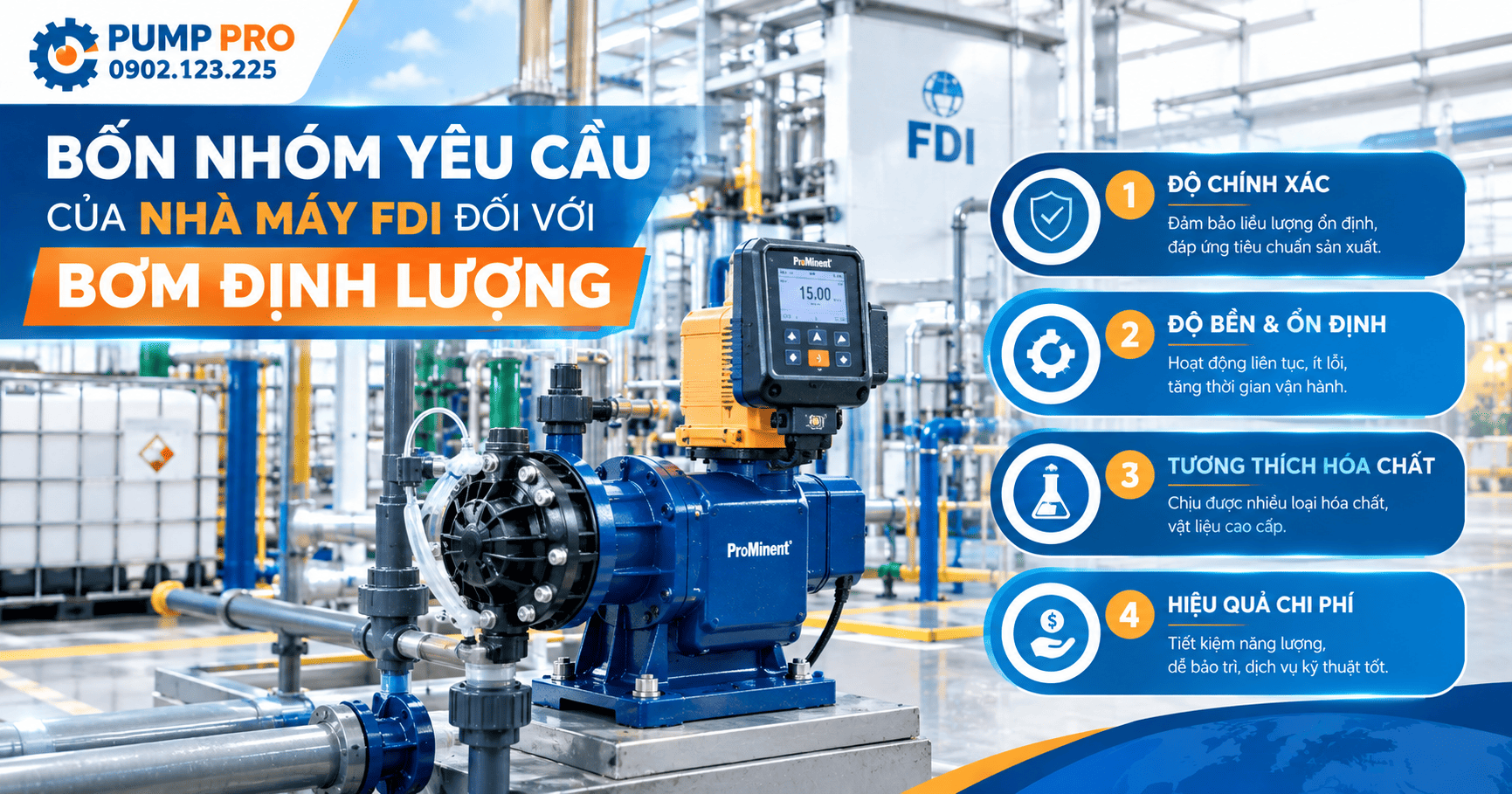 Bốn Nhóm Yêu Cầu Của Nhà Máy FDI Đối với bơm định lượng