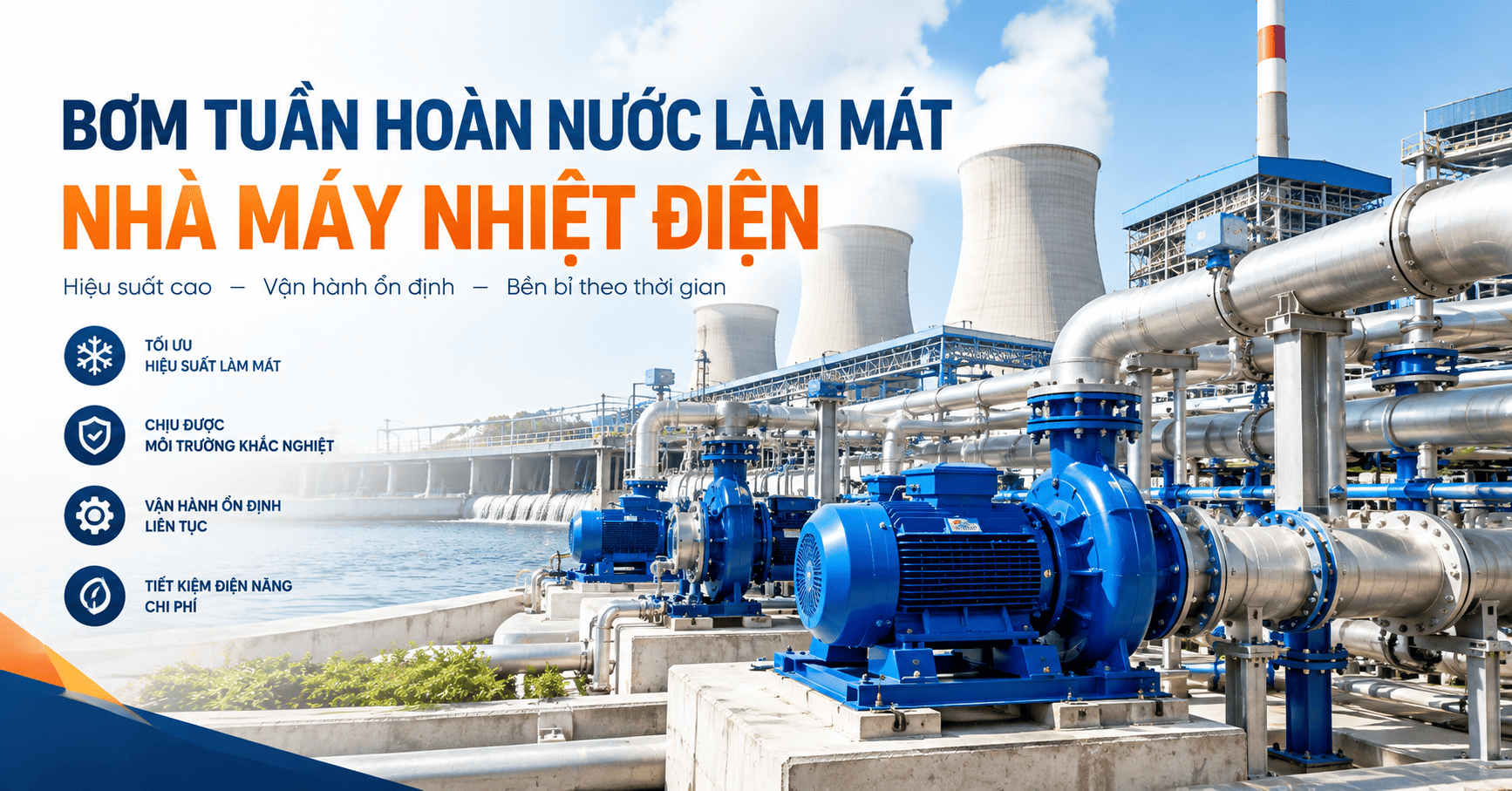 Bơm Tuần Hoàn Nước Làm Mát Nhà Máy Nhiệt Điện