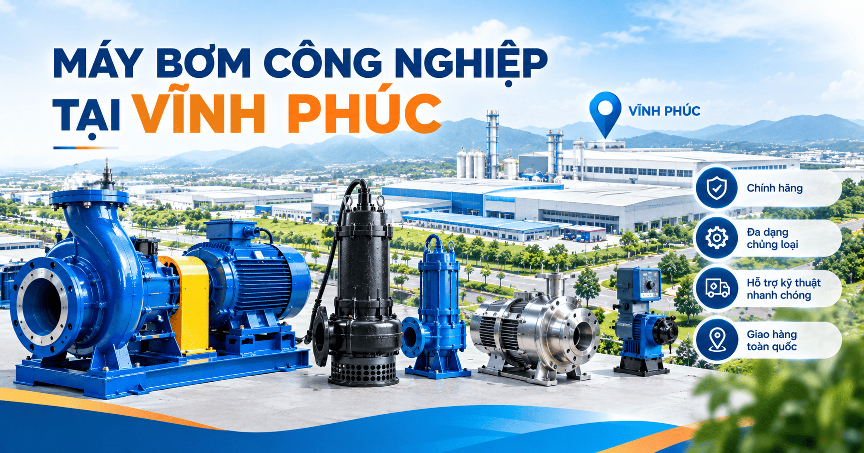 Máy Bơm Công Nghiệp Tại Vĩnh Phúc
