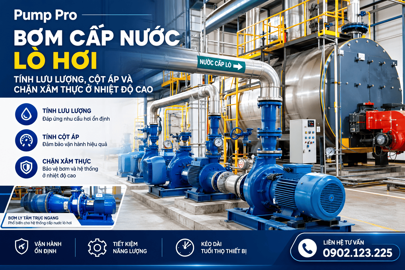 Bơm Cấp Nước Lò Hơi — Tính Lưu Lượng, Cột Áp Và Chặn Xâm Thực Ở Nhiệt Độ Cao
